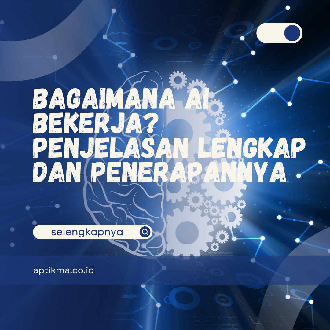 bagaimana AI bekerja