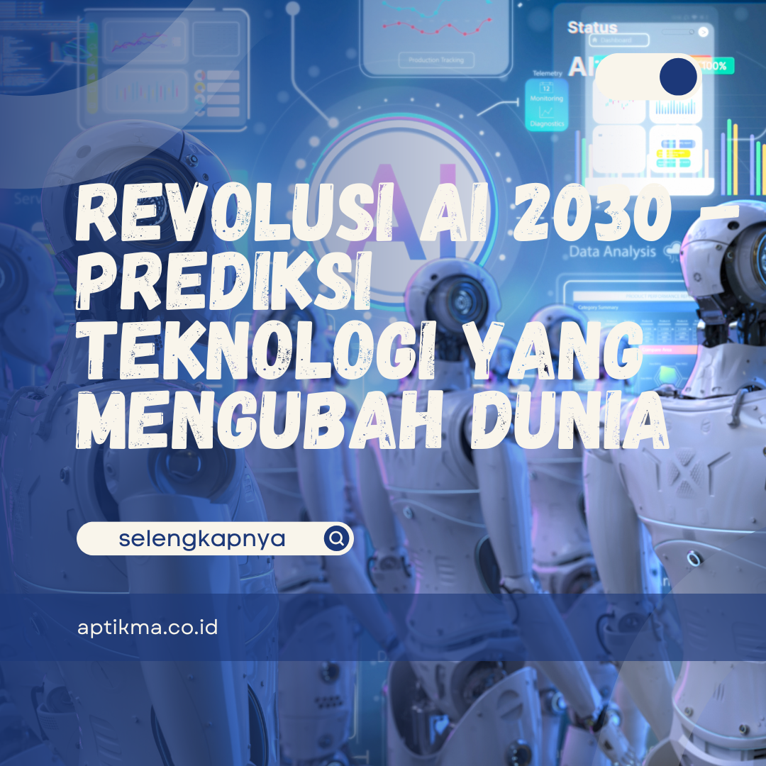 Revolusi AI 2030