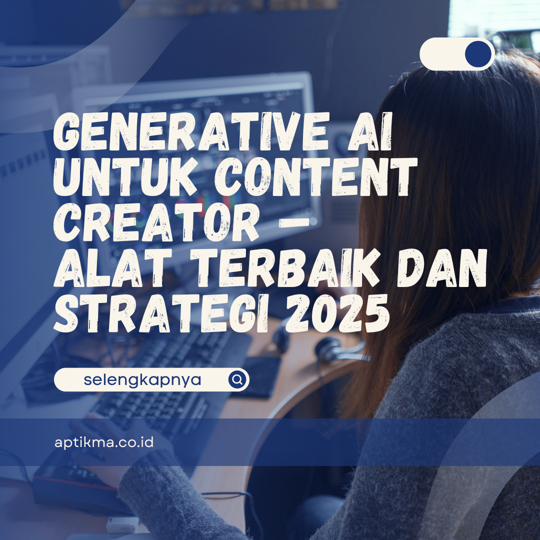 Generative AI untuk Content Creator