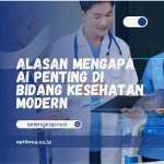 Alasan Mengapa AI Penting di Bidang Kesehatan Modern