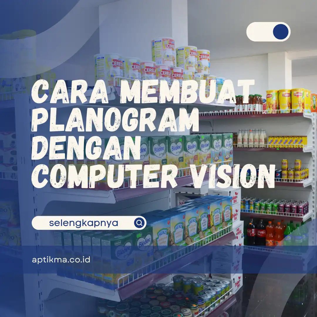 membuat planogram dengan computer vision