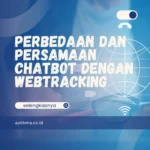Chatbot dan Web Tracking – Persamaan dan Perbedaan