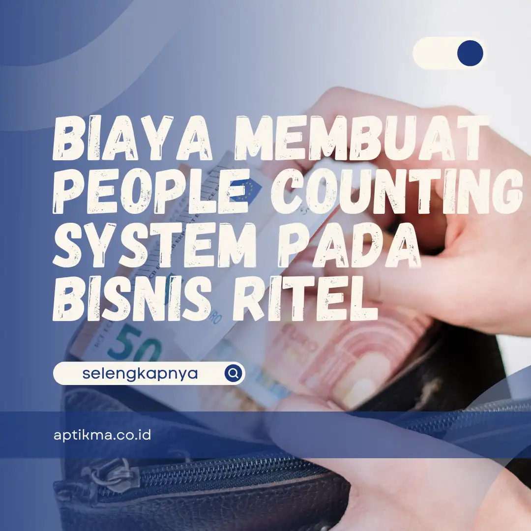 biaya membuat people counting