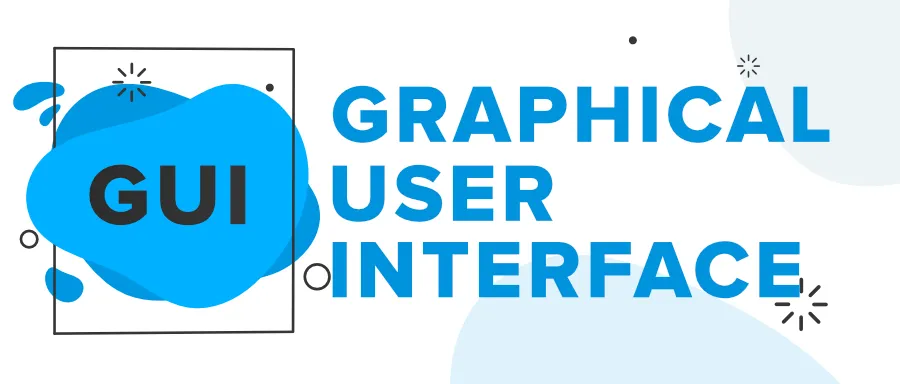 Graphical User Interface (GUI)