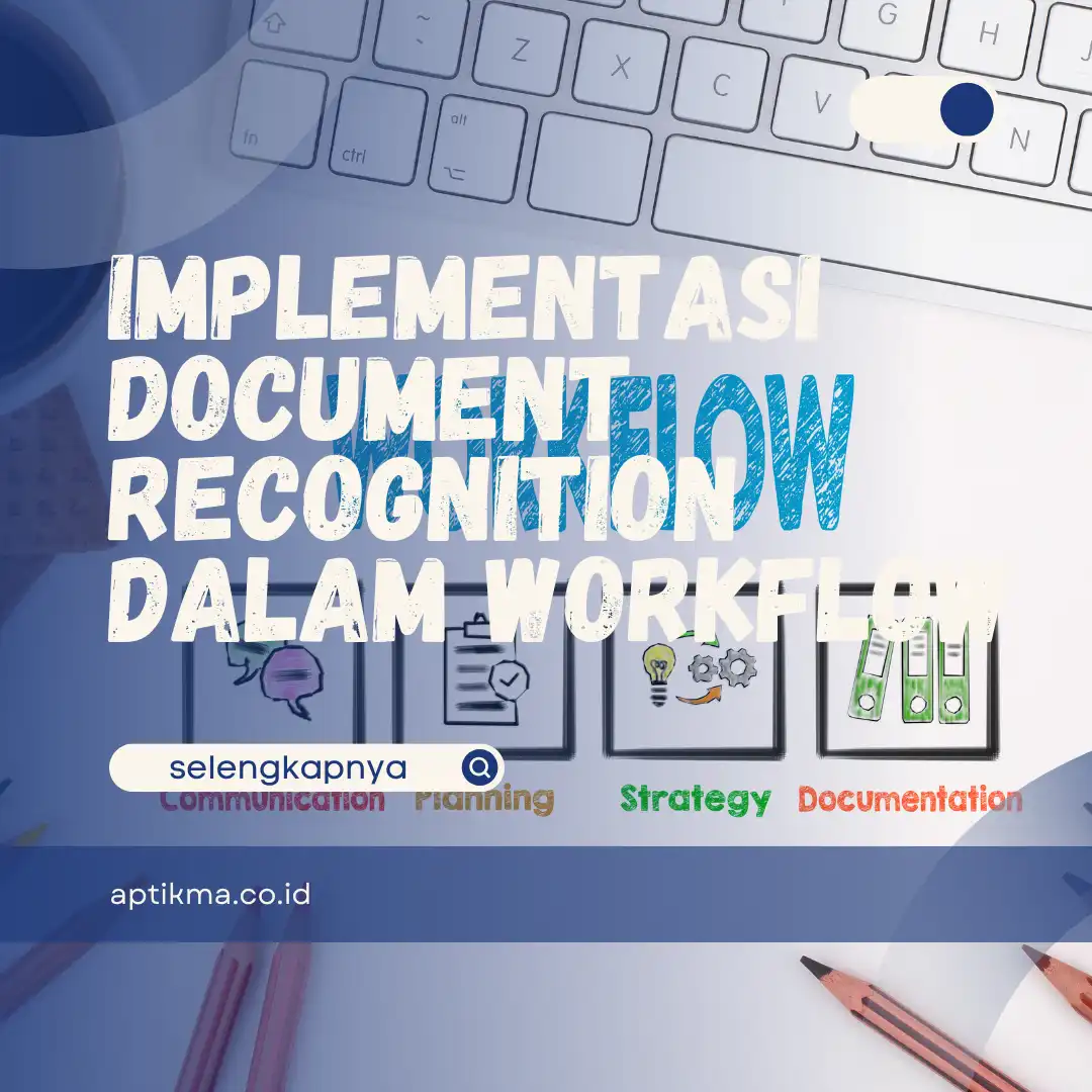 Document Recognition dalam Workflow