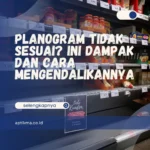 Planogram Tidak Sesuai? Ini Dampak dan Cara Mengendalikannya