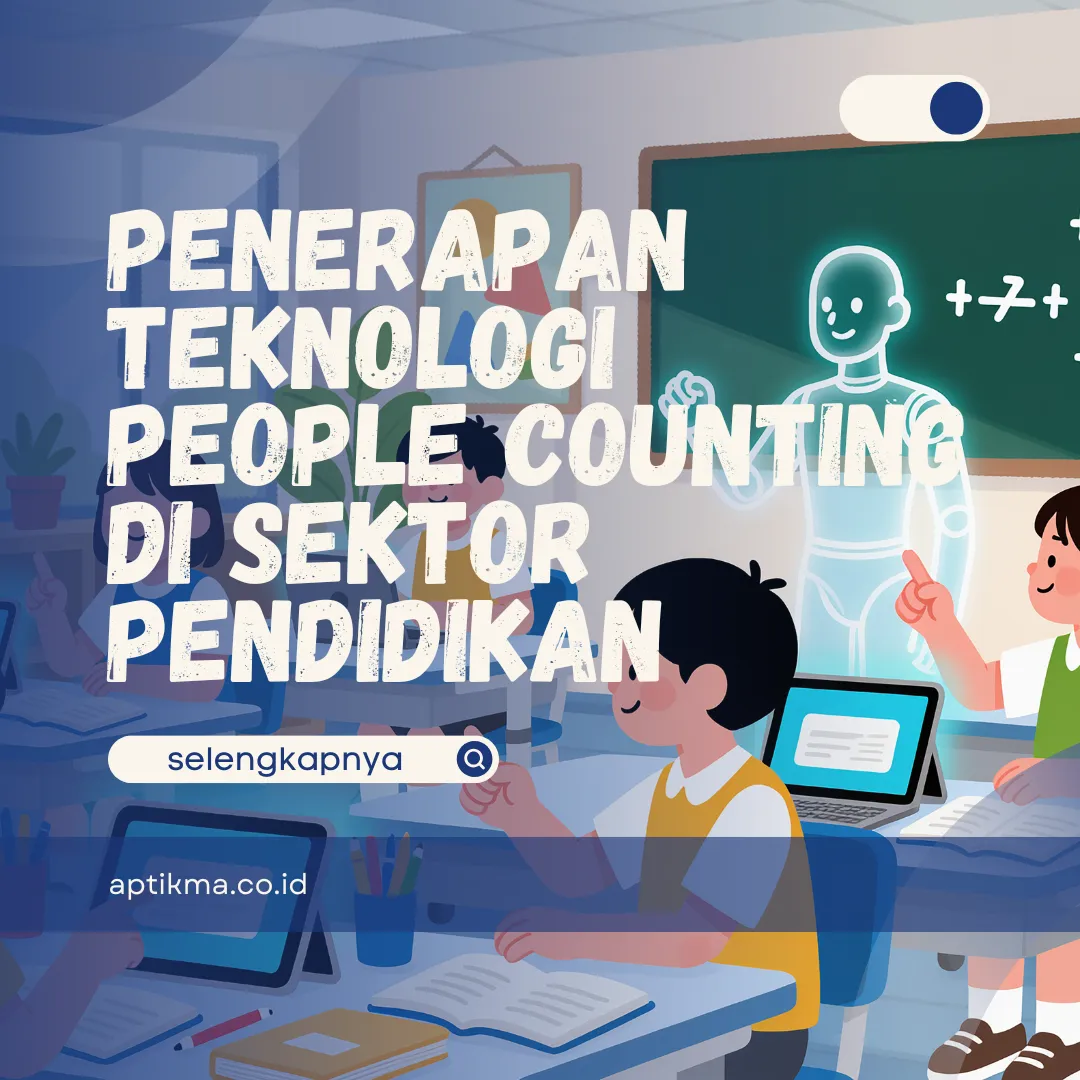 People Counting di Sektor Pendidikan