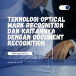 Kaitan Optical Mark Recognition dengan Document Recognition