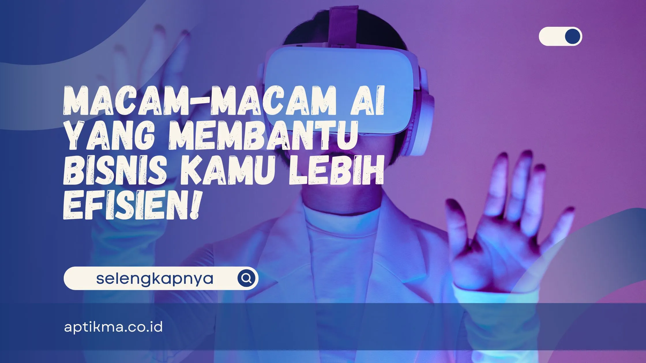Macam-Macam AI