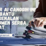 Fitur AI Canggih Ini Membantu Pengenalan Dokumen Serba Cepat