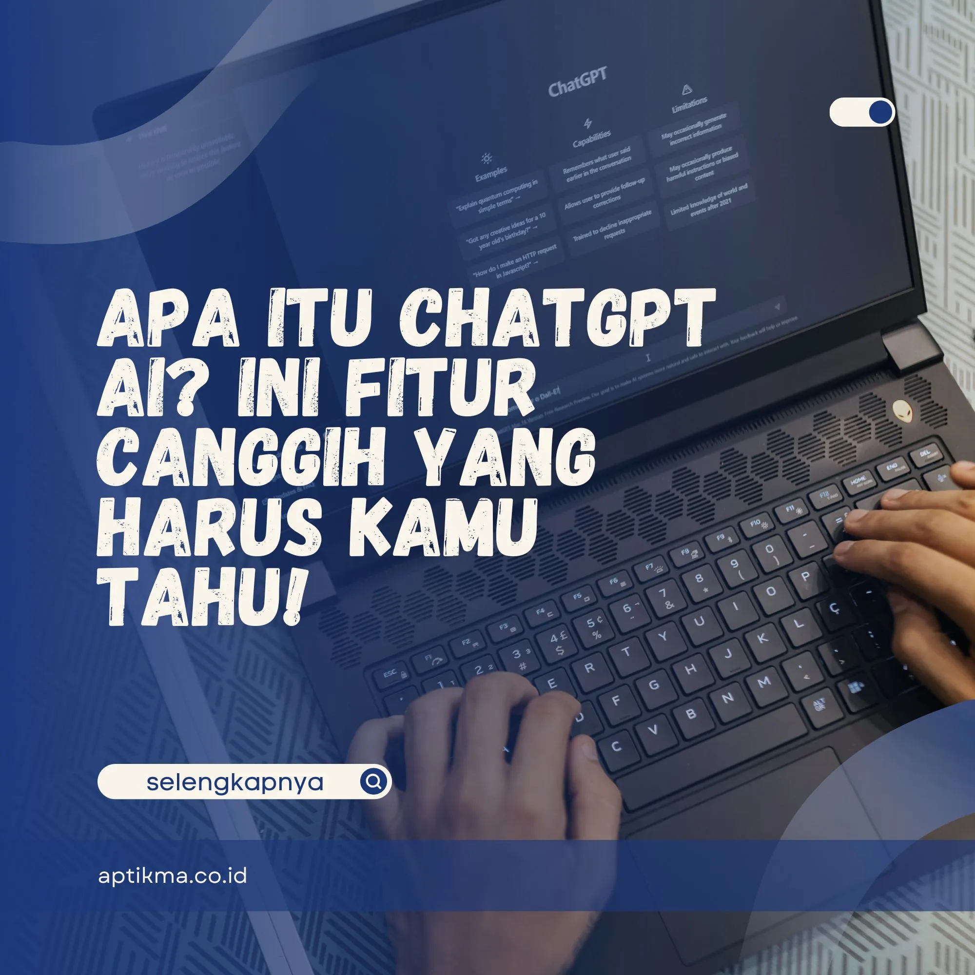 Apa Itu ChatGPT AI