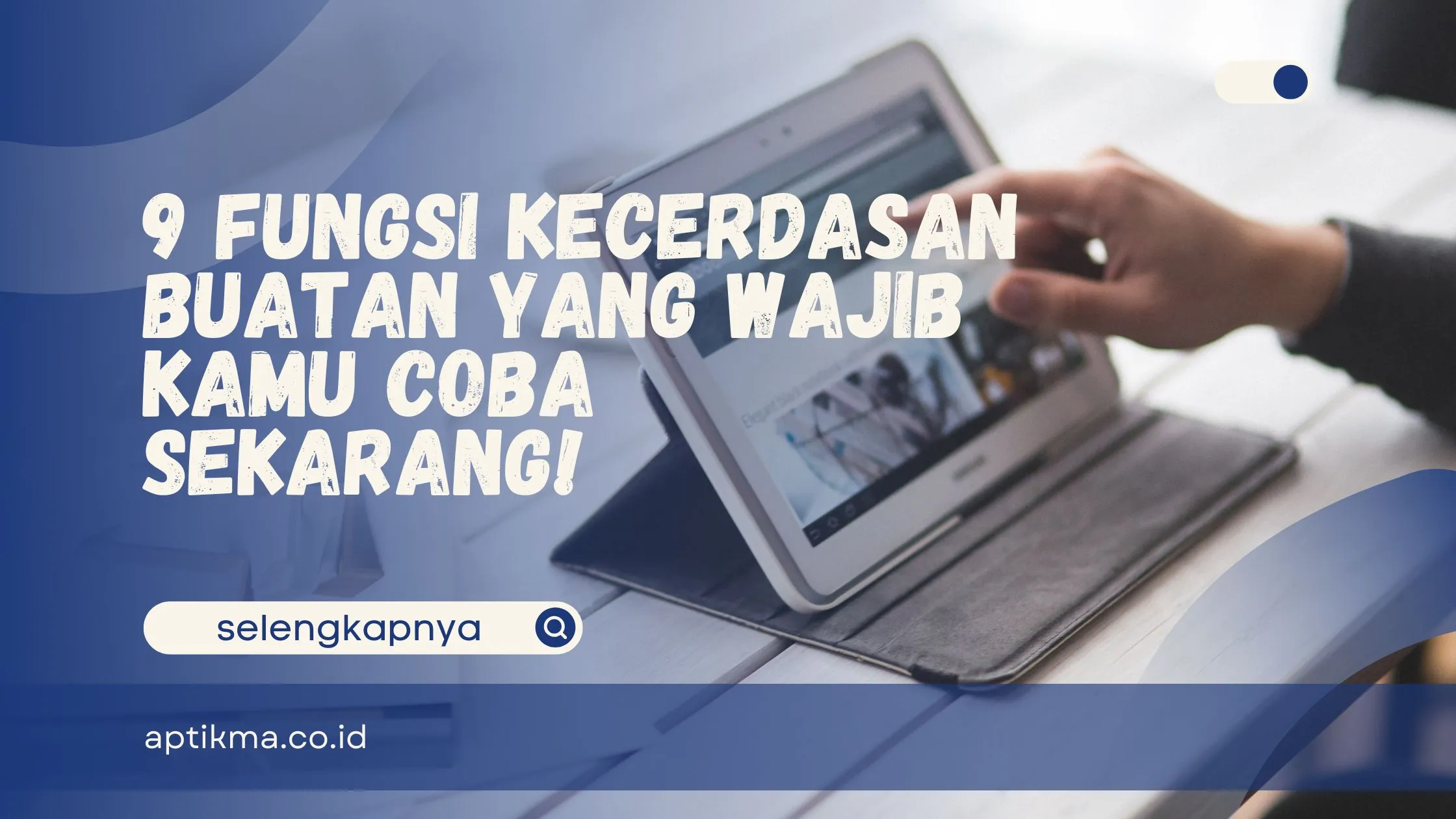 fungsi kecerdasan buatan