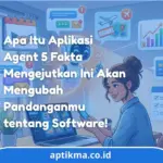 Aplikasi Agent: 5 Transformasi Besar Era Perangkat Lunak Modern
