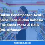 Planogram di Alfamart: 5 Rahasia Ampuh Tata Ruang Ritel