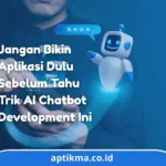 Anatomi Kecerdasan Buatan: Arsitektur Praktis AI Chatbot Development 2026